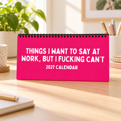 📅2027 Things I Want to Say at Work But I Can’t Calendar – Hilarious Office Humor Gift😂