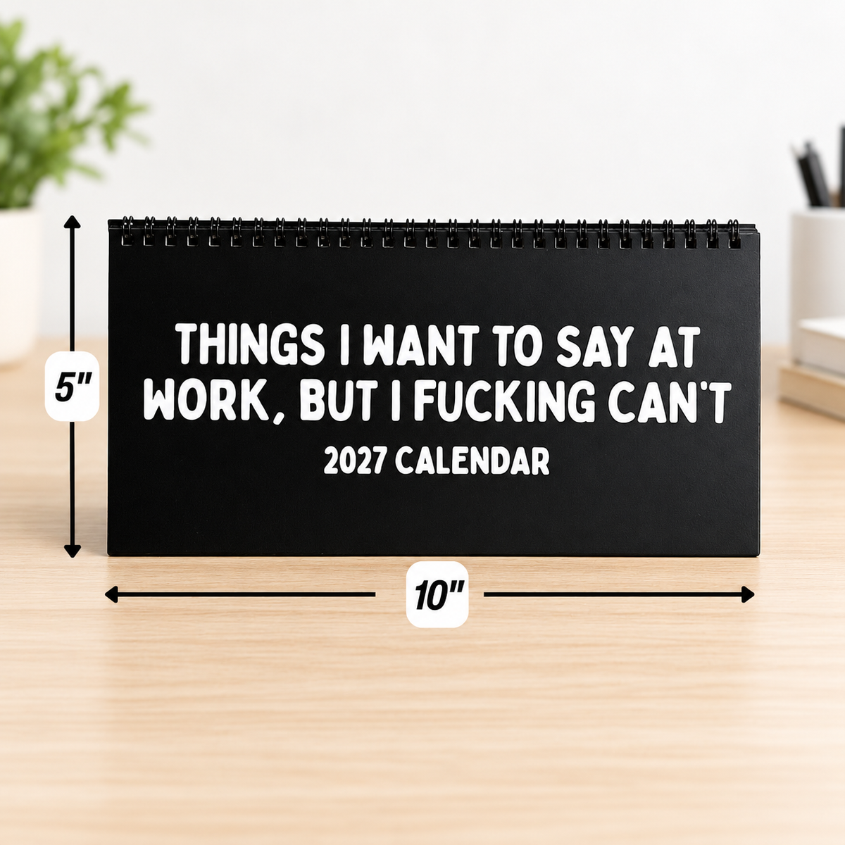 📅2027 Things I Want to Say at Work But I Can’t Calendar – Hilarious Office Humor Gift😂